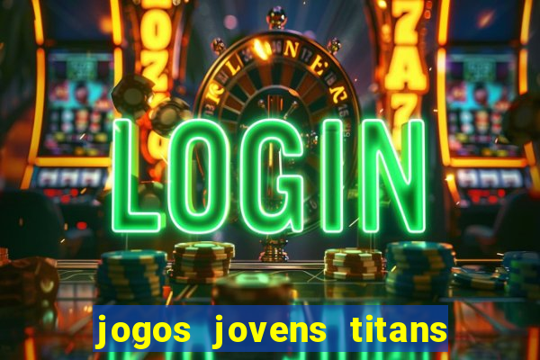 jogos jovens titans battle blitz